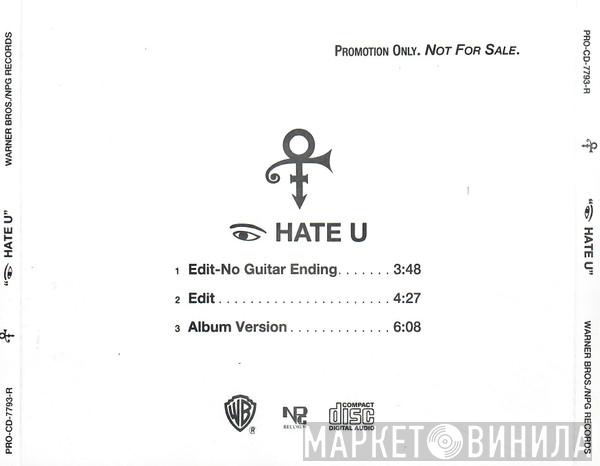  The Artist (Formerly Known As Prince)  - I Hate U