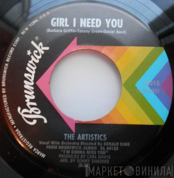 The Artistics - Girl I Need You / Glad I Met You