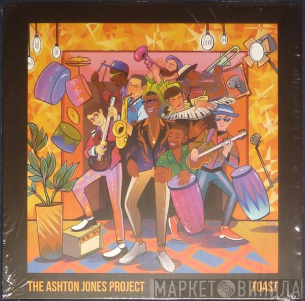 The Ashton Jones Project - Toast