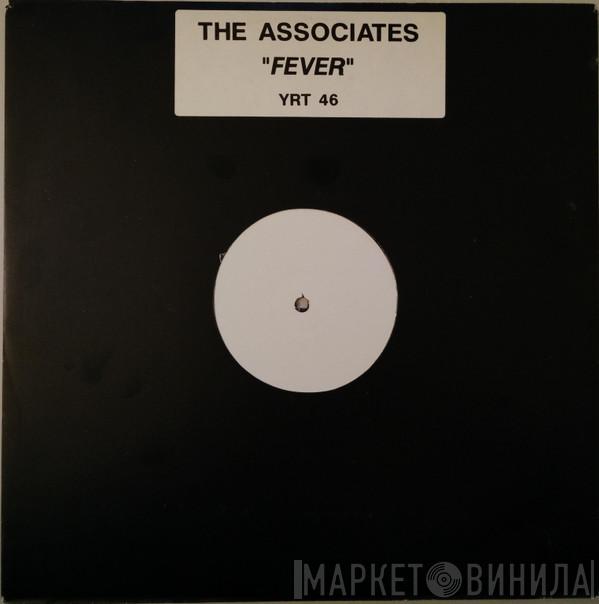 The Associates  - Fever