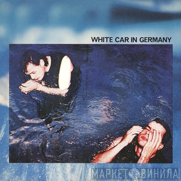  The Associates  - White Car In Germany