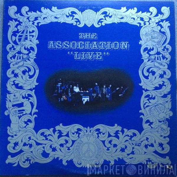 The Association  - "Live"