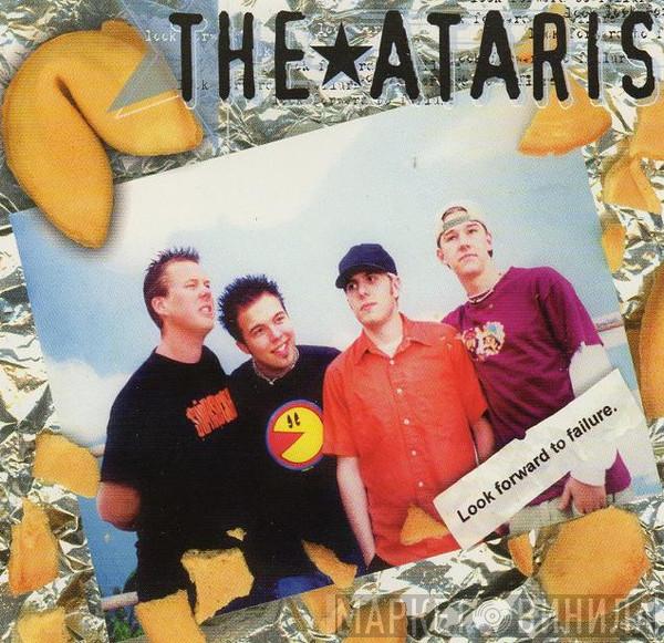 The Ataris - Look Forward To Failure