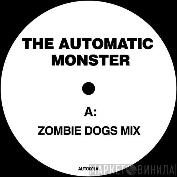  The Automatic  - Monster