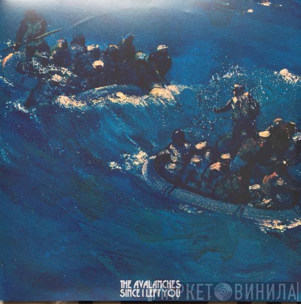The Avalanches - Since I Left You