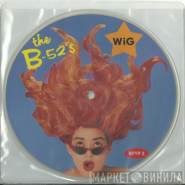  The B-52's  - Wig / Summer Of Love