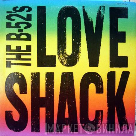  The B-52's  - Love Shack