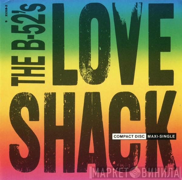  The B-52's  - Love Shack