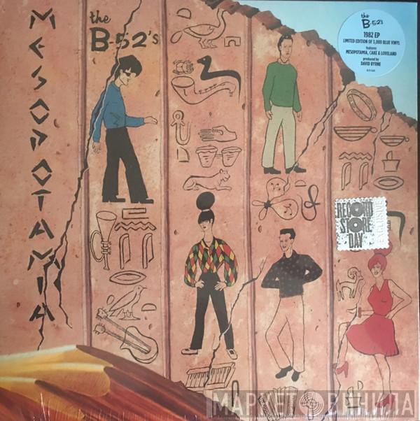  The B-52's  - Mesopotamia