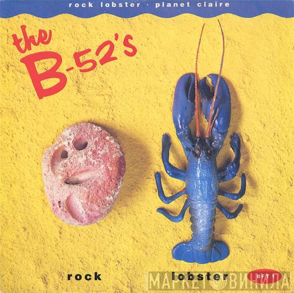 The B-52's - Rock Lobster / Planet Claire