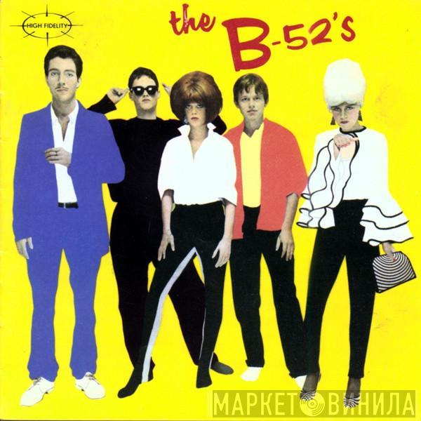 The B-52's - The B-52's