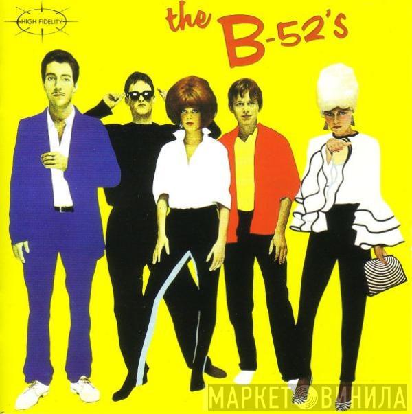 The B-52's - The B-52's