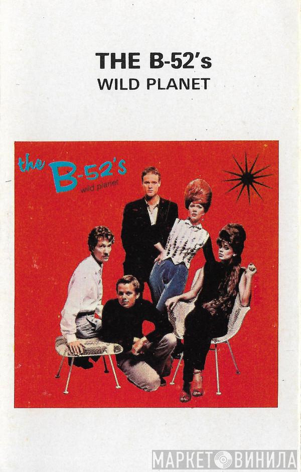 The B-52's - Wild Planet