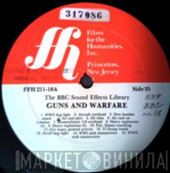  - The BBC Sound Effects Library - Guns And Warfare