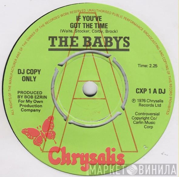 The Babys - If You've Got The Time