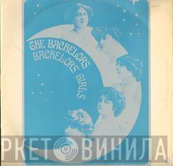  The Bachelors  - Bachelors' Girls