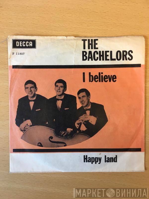  The Bachelors  - I Believe