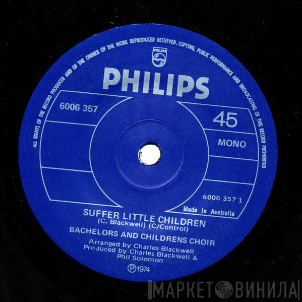  The Bachelors  - Suffer Little Children
