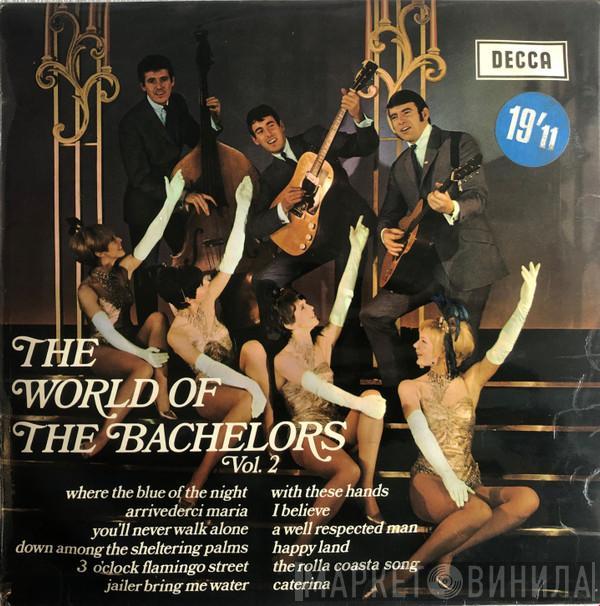 The Bachelors - The World Of The Bachelors Vol. 2