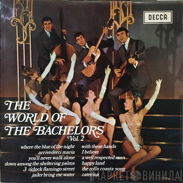 The Bachelors - The World Of The Bachelors Vol. 2