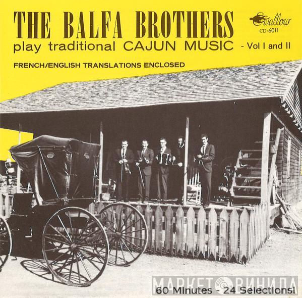  The Balfa Brothers  - Play Traditional Cajun Music - Vol I And II