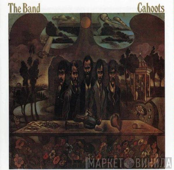  The Band  - Cahoots