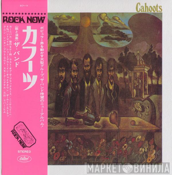  The Band  - Cahoots