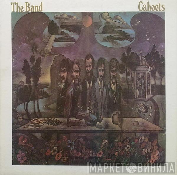  The Band  - Cahoots
