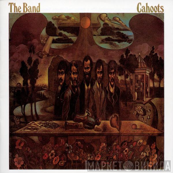  The Band  - Cahoots