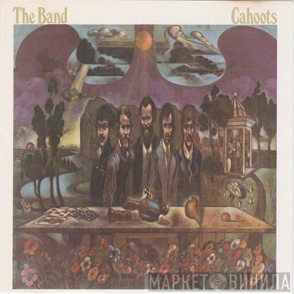 The Band  - Cahoots