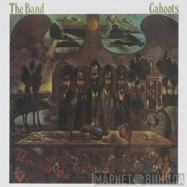  The Band  - Cahoots