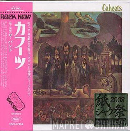  The Band  - Cahoots