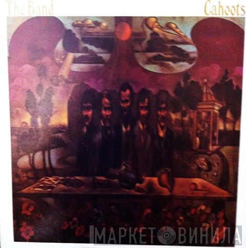  The Band  - Cahoots