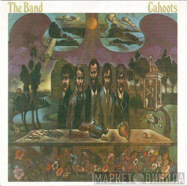  The Band  - Cahoots