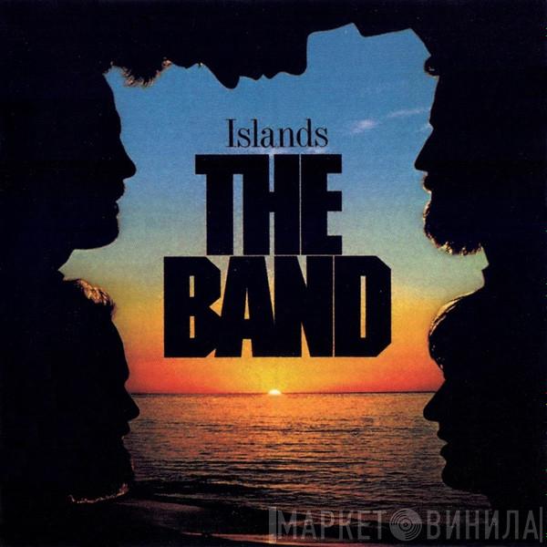 The Band - Islands