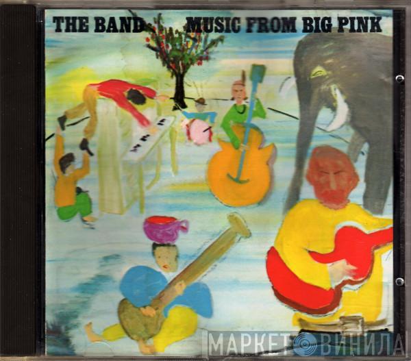  The Band  - Music From Big Pink