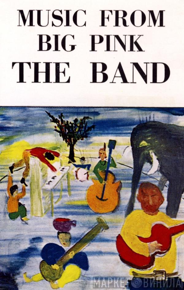 The Band  - Music From Big Pink