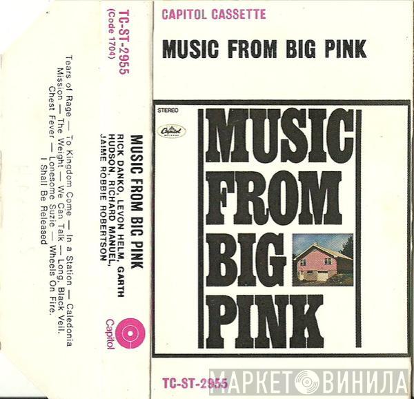  The Band  - Music From Big Pink