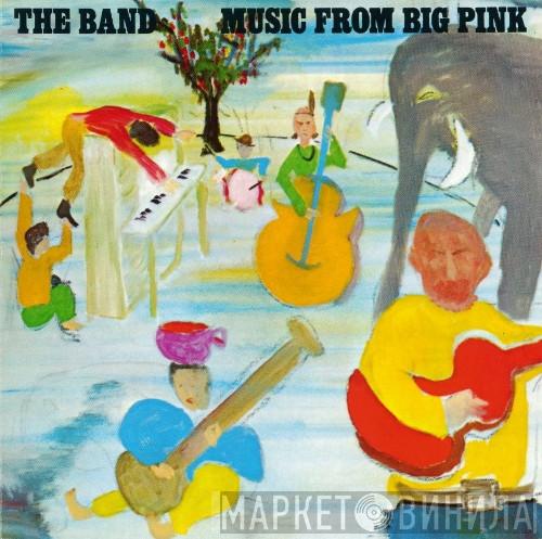The Band - Music From Big Pink