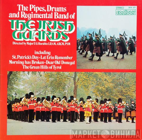 The Band Of The Irish Guards - The Pipes, Drums and Regimental Band Of The Irish Guards