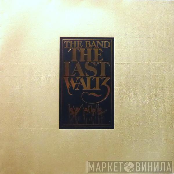  The Band  - The Last Waltz