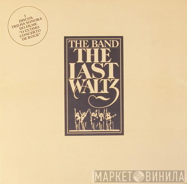  The Band  - The Last Waltz