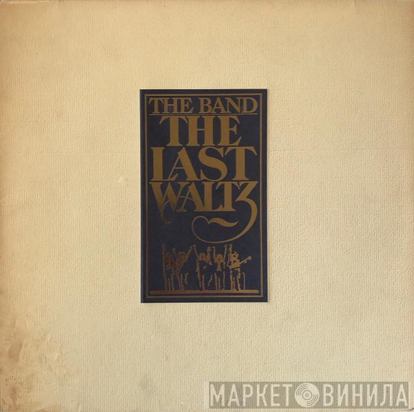  The Band  - The Last Waltz