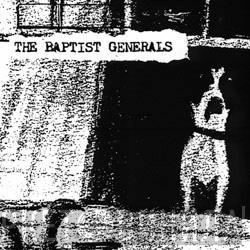  The Baptist Generals  - Dog