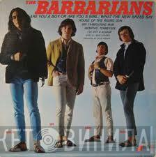 The Barbarians - Are You A Boy Or Are You A Girl