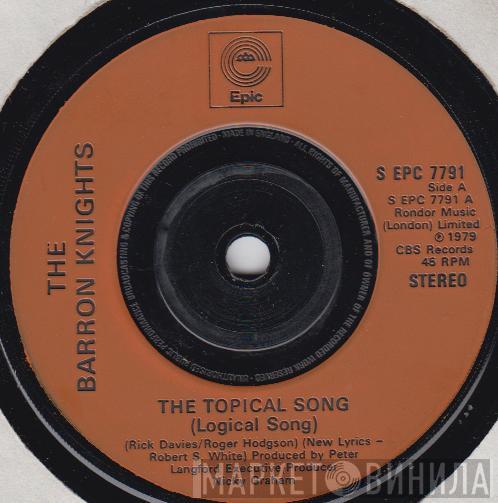 The Barron Knights - The Topical Song (Logical Song)
