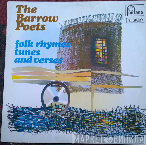  The Barrow Poets  - Folk Rhymes Tunes and Verses