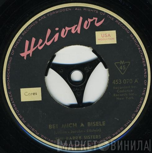  The Barry Sisters  - Bet Mich A Bisele