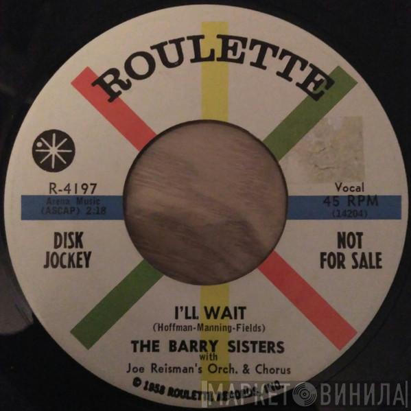  The Barry Sisters  - I'll Wait