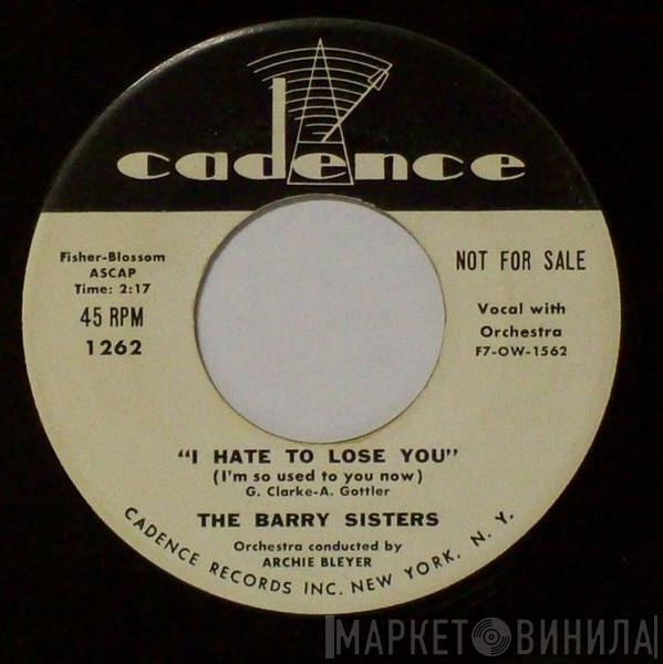  The Barry Sisters  - Let Me Be Your Honey Honey